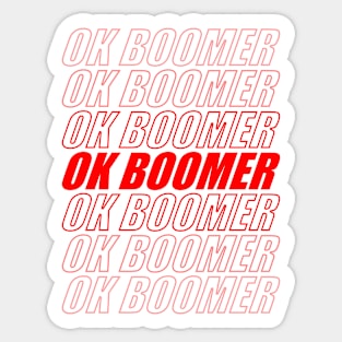 ok red boomer Sticker